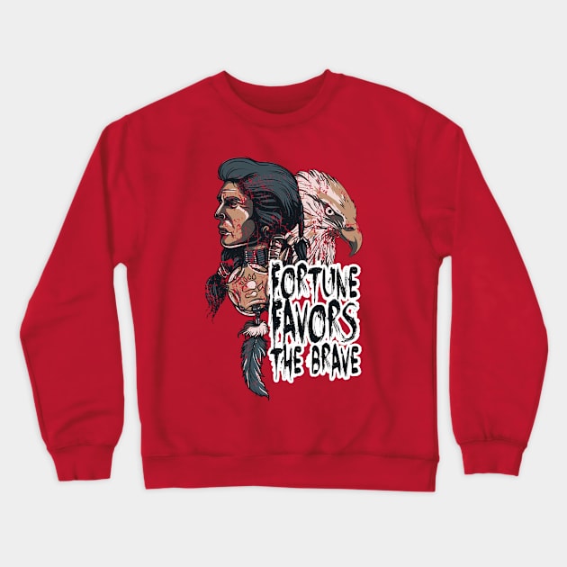 Fortune Favors The Brave Crewneck Sweatshirt by inkExtreme